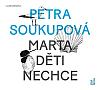 Marta děti nechce