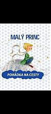 Malý princ - pohádka na cesty