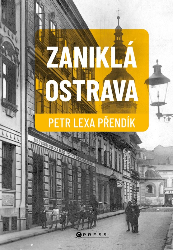 Zaniklá Ostrava