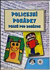 Policejní pohádky psané pod rouškou