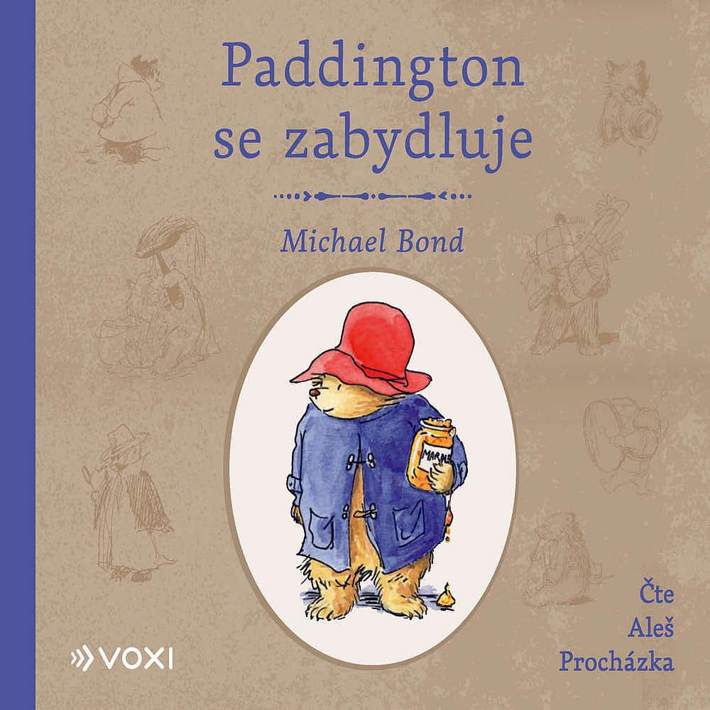 Paddington se zabydluje