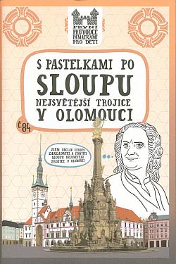 S pastelkami po sloupu Nejsvětější Trojice v Olomouci