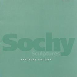 Jaroslav Koléšek: sochy