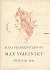 Max Švabinský Max Švabinský: dílo 1924 - 1948