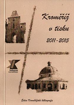 Kroměříž v tisku v letech 2011-2015