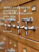 Sbírka dokumentů k dějinám Slovanské knihovny (1924–2024): Inventář