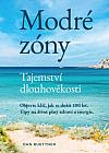 Modré zóny - Tajemství dlouhověkosti