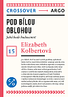 Pod bílou oblohou