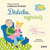 Dědečku, vyprávěj: Etiketa pro kluky a holčičky od tří let