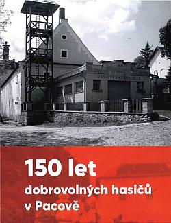 150 let dobrovolných hasičů v Pacově