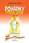 Pohádky trochu jinak