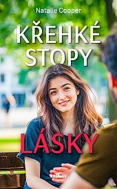 Křehké stopy lásky