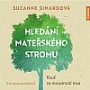 Hledání mateřského stromu: Pouť za moudrostí lesa