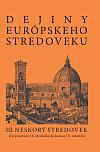 Dejiny európskeho stredoveku III.: Neskorý stredovek