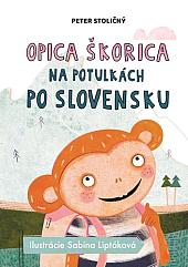 Opica Škorica na potulkách po Slovensku