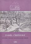 Podél Čertovky: Historie a památky malostranského pobřeží