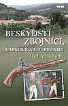 Beskydští zbojníci, lapkové a loupežníci