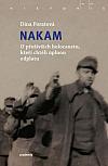 Nakam: O přeživších holocaustu, kteří chtěli úplnou odplatu