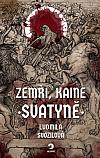 Zemři, Kaine: Svatyně