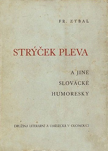 Strýček Pleva a jiné slovácké humoresky