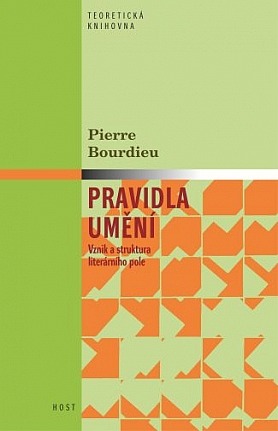 Pravidla umění: Vznik a struktura literárního pole