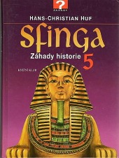 Sfinga 5 - Záhady historie