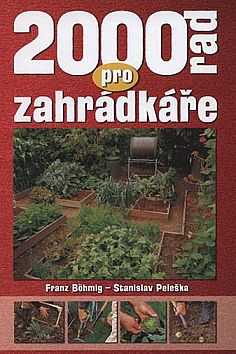 2000 rad pro zahrádkáře