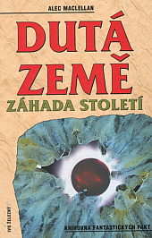 Dutá země – Záhada století