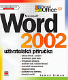 Microsoft Word 2002 - Uživatelská příručka