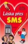 Láska přes SMS