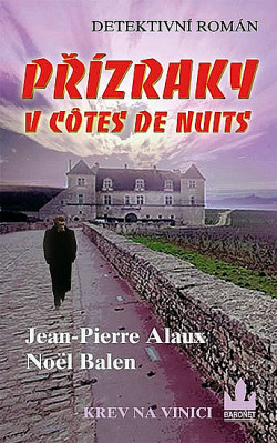 Přízraky v Cotes de Nuits