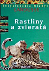 Rastliny a zvieratá