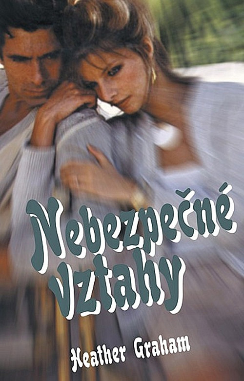 Nebezpečné vztahy