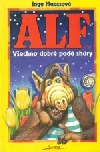 Alf: Všechno dobré padá shůry