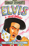 Elvis a jeho pánev