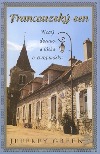 Francouzský sen. Nový domov a láska v Burgundsku