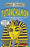 Tutanchamon a jeho hrobka plná pokladů