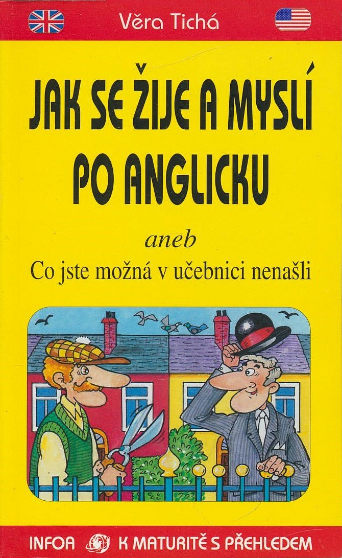 Jak se žije a myslí po anglicku