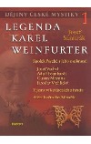 Dějiny české mystiky - Legenda Karel Weinfurter (1. díl)