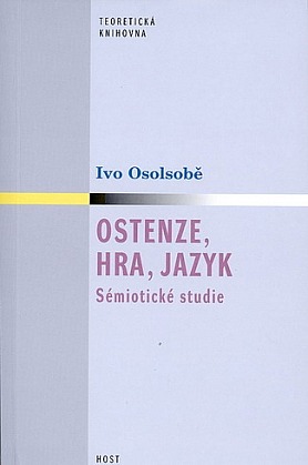 Ostenze, hra, jazyk