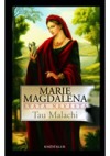 Marie Magdalena, svatá nevěsta