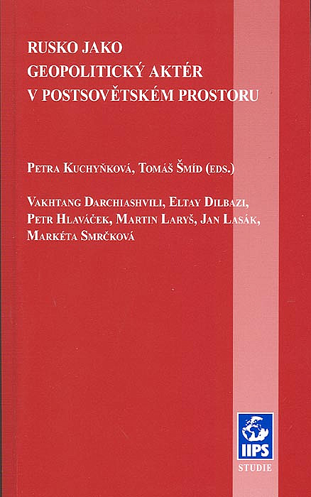 Rusko jako geopolitický aktér v postsovětském prostoru