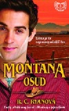 Montana - Osud