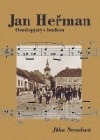 Jan Heřman. Osud spjatý s hudbou