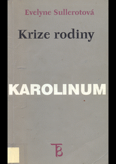 Krize rodiny