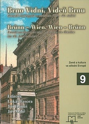 Brno Vídni, Vídeň Brnu