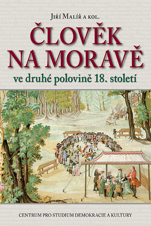 Člověk na Moravě ve druhé polovině 18. století