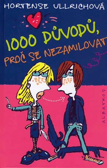 1000 důvodů proč se nezamilovat