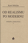 Světová literatura. 3, Od realismu po modernu