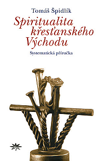 Spiritualita křesťanského Východu I.